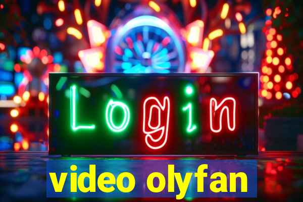 video olyfan